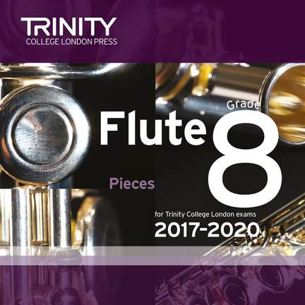 Trinity: Flute 2017-2020. Grade 8 (CD)