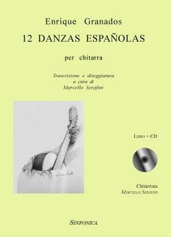 Enrique Granados: 12 Danzas Españolas