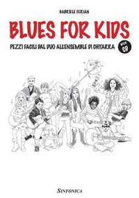 Gabriele Ferian: Blues for Kids