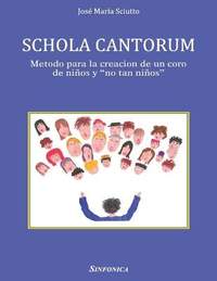 José María Sciutto: Schola Catorum
