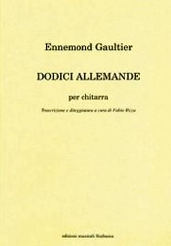 Ennémond Gaultier: Dodici Allemande