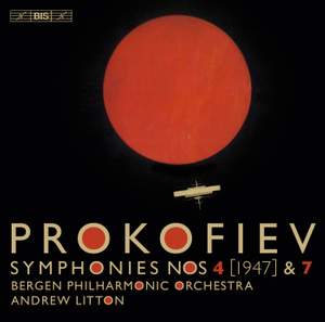 Prokofiev: Symphonies Nos. 4 & 7