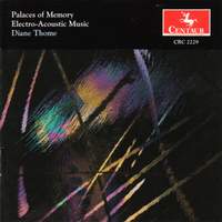 Palaces of Memory: Electro-acoustic Music