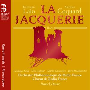 Eduard Lalo & Arthur Coquard: La Jacquerie
