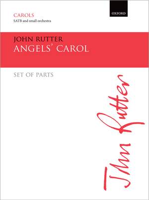 Rutter, John: Angels' Carol