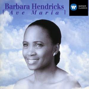 Barbara Hendricks - Ave Maria