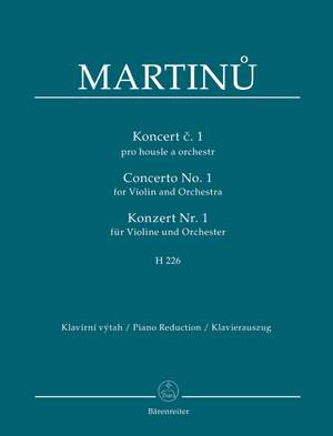 Martinu, Bohuslav: Concerto for Violin and Orchestra no. 1 H 226