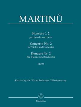 Martinu, Bohuslav: Concerto for Violin and Orchestra no. 2 H 293