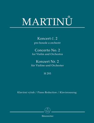 Martinu, Bohuslav: Concerto for Violin and Orchestra no. 2 H 293