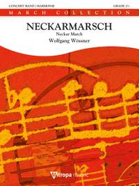 Wolfgang Wössner: Neckarmarsch