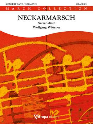 Wolfgang Wössner: Neckarmarsch