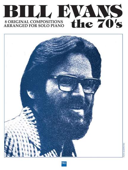 Bill Evans - The 70's
