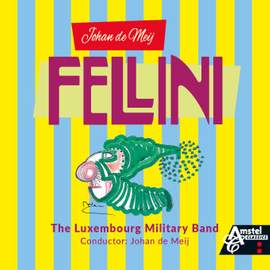Johan de Meij: Fellini