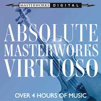 Absolute Masterworks - Virtuoso
