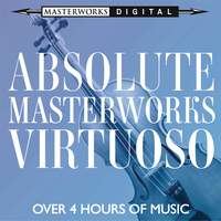 Absolute Masterworks - Virtuoso