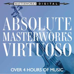 Absolute Masterworks - Virtuoso