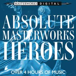 Absolute Masterworks - Heroes