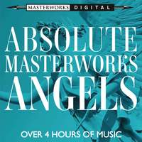 Absolute Masterworks - Angels