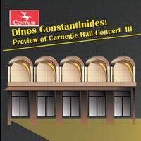Dinos Constantinides: Preview of Carnegie Hall Concert III