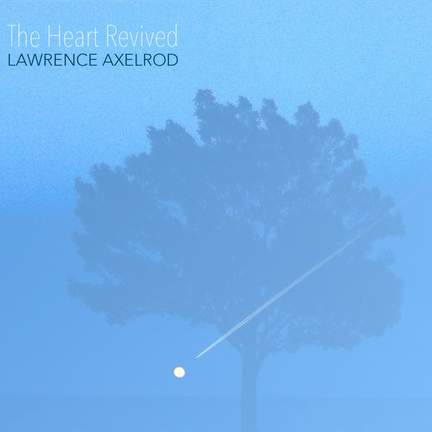 Axelrod: The Heart Revived