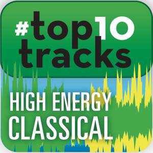 #top10tracks - High Energy Classical