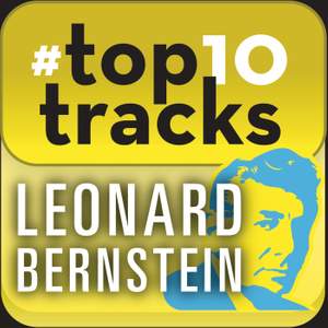 #top10tracks - Leonard Bernstein