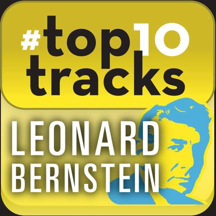 #top10tracks - Leonard Bernstein