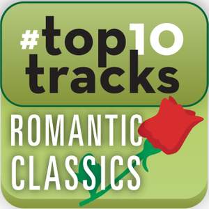 #top10tracks - Romantic Classics