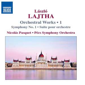 Lajtha: Orchestral Works, Vol. 1