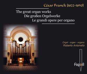 Franck: The Great Organ Works