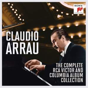 Claudio Arrau: The Complete Victor & Columbia Album Collection