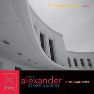 Shostakovich: Fragments, Vol. 2