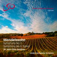 Mendelssohn: Symphonies Nos. 1 & 4 'Italian'