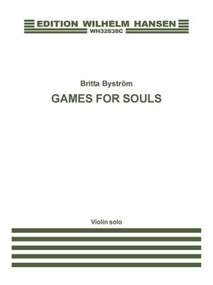 Britta Byström: Games For Souls