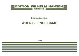 Louise Boserup Alenius: When Silence Came