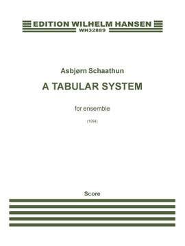 Asbjørn Schaathun: A Tabular System