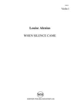 Louise Boserup Alenius: When Silence Came