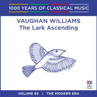 Vaughan Williams – The Lark Ascending: Vol. 85