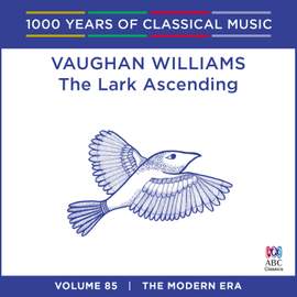 Vaughan Williams – The Lark Ascending: Vol. 85