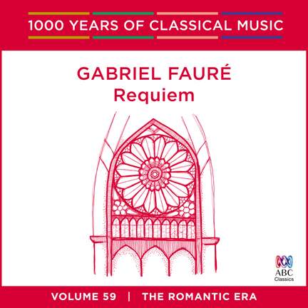 Fauré - Requiem: Vol. 59