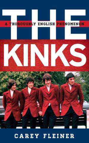The Kinks: A Thoroughly English Phenomenon
