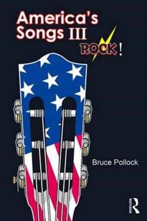 America's Songs III: Rock!: Rock!