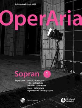 OperAria Soprano Volume 1: Lyric coloratura