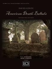 David Conte: American Death Ballads