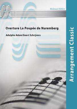 Adolphe Charles Adam: Overture La Poupée de Nuremberg
