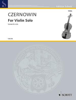 Czernowin, C: For Violin Solo
