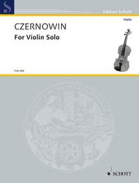 Czernowin, C: For Violin Solo