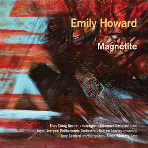 Emily Howard: Magnetite