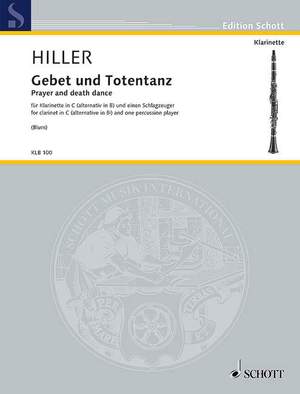Hiller, W: Gebet und Totentanz