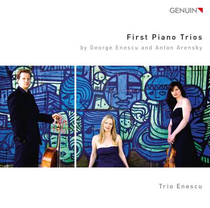 Enescu & Arensky: First Piano Trios